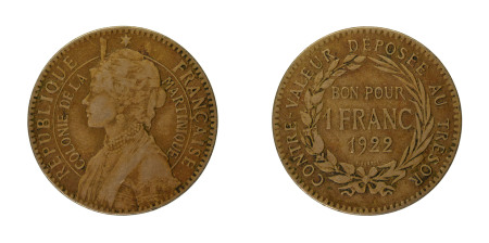 Martinque 1922, 1 Franc, in Good to Very Fine Condition