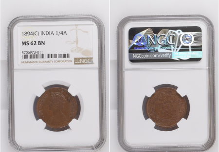 India 1894 (C) 1/4 Anna. Graded MS 62 BN by NGC.