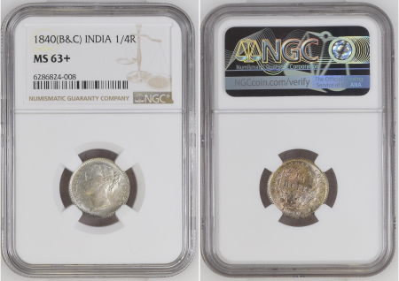 India 1840(B&C) 1/4R. Graded MS 63+ by NGC.