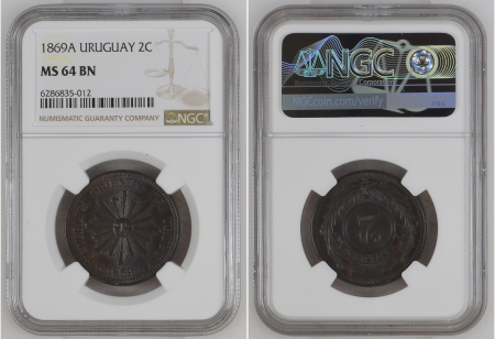 Uruguay 1869A 2C. Graded MS 64 BN by NGC.