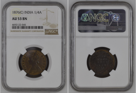 British India 1876(C) 1/4 Annas. Graded AU 53 BN by NGC.