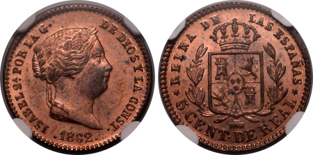 Spain 1862, 5 C, Segovia.  Graded MS 65 RB by NGC